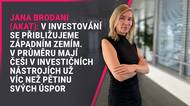 Jana Brodani (AKAT): Češi už mají v investicích přes pětinu svých úspor. Rychle tak doháníme západ